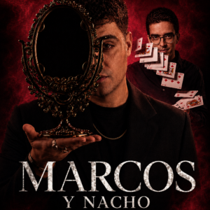 SHOW INTERNACIONAL DE MAGIA MARCOS Y NACHO